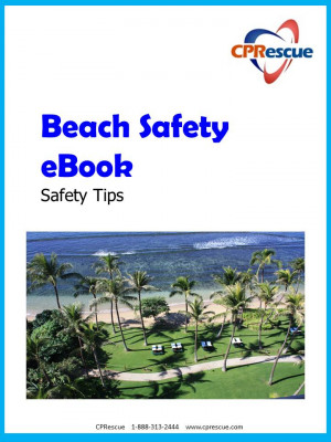 Cprescue Beach Safety Tips...