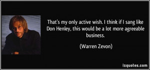 More Warren Zevon Quotes
