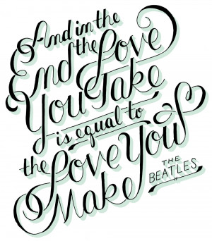 Hand lettered script typography of The Beatle's quote 