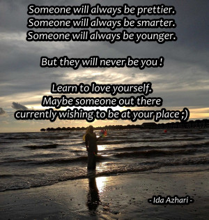 Someone Will Always Be Smarter Motivational Love Quotes