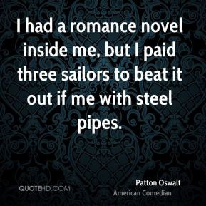 Patton Oswalt - I had a romance novel inside me, but I paid three ...