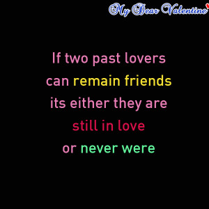 If two past lovers can remain friends