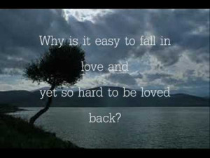 what hurts the most, love quotes