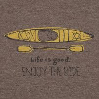 Life Is Good #Kayak Tees More
