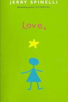 Love, Stargirl by Jerry Spinelli More