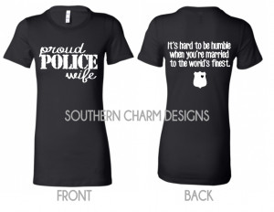 Proud Police Wife LEO Law Enforcement Basic Tee
