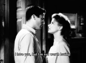 ... loving.” - Gregory Peck as John Ballantyne in Spellbound (1945
