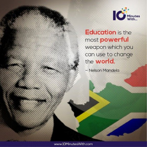 you can use to change the world. – Nelson Mandela #quote #quotes ...