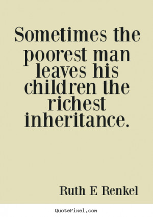 Sometimes The Poorest Man