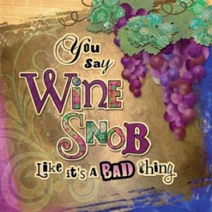 Wine Snob Beverage Napkins - Wine - Party Themes PlatesAndNapkins.com