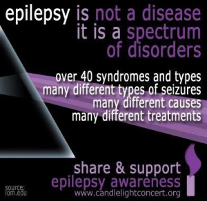 epilepsy is NOT a disease, it is not contagious