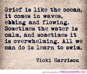 grief-is-like-the-ocean-vicki-harrison-quotes-sayings-pictures.jpg