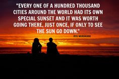 Sunrise and Sunset Quotes