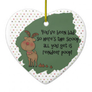 Naughty Funny Christmas Reindeer Poop Gift Saying Ornaments
