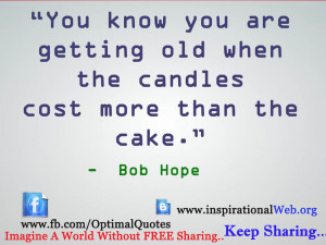 age quotes by bob hope