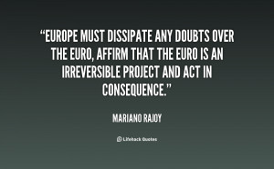 Europe must dissipate any doubts over the euro, affirm that the euro ...