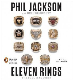Kristine suggests Eleven Rings by Phil Jackson. 