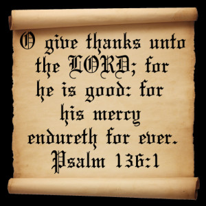 Oh Give Thanks Unto The Lord!