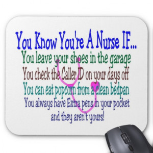 Funny Nurse Sayings Mouse Pad