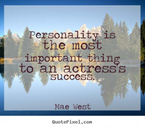 success quotes from mae west create success quote graphic