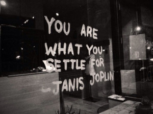 Janis Joplin quote