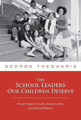 ... Deserve: Seven Keys to Equity, Social Justice, and School Reform
