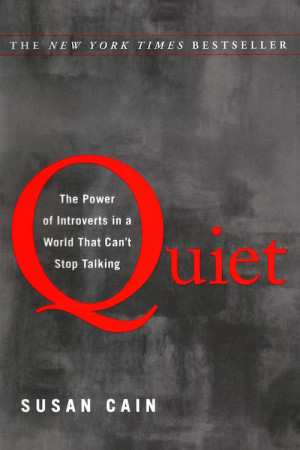 -intuitive ideas are among the many reasons to take Quiet to a quiet ...