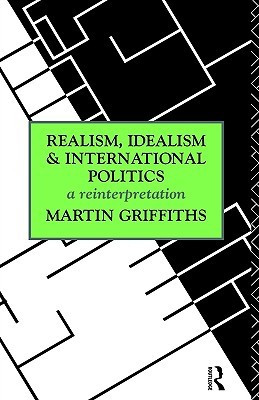 Start by marking “Realism, Idealism and International Politics” as ...
