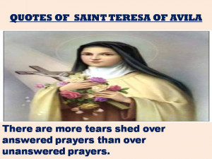 QUOTES OF SAINT TERESA OF AVILA - 20-10-2012