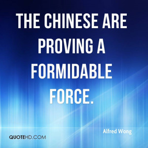 The Chinese are proving a formidable force.