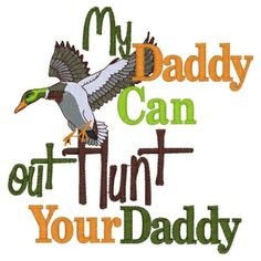hunting quotes | Custom Made Family Sayings & Designs More