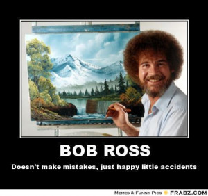 Happy Trees Painter Ross Quotes. QuotesGram