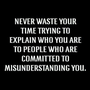 Don't waste your time