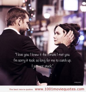 Silver Linings Playbook - movie quote