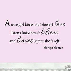 ... -Kisses-But-Doesnt-Love-Marilyn-Monroe-Quote-Wall-Quote-Decal-MM-770