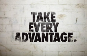 but don't take advantage