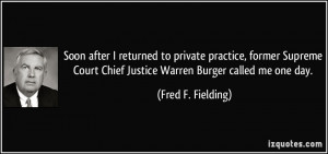Soon after I returned to private practice, former Supreme Court Chief ...