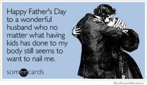 Happy Father’s Day to a wonderful husband who no matter what having ...