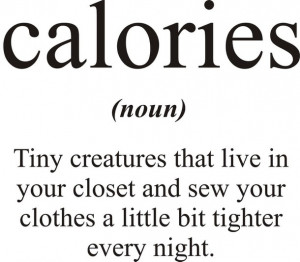 calories, clothes, fit, flat belly, funny, girl, lol, quote, sexy ...