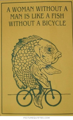 Funny Quotes Women Quotes Bicycles Quotes Animal Quotes Men Quotes ...