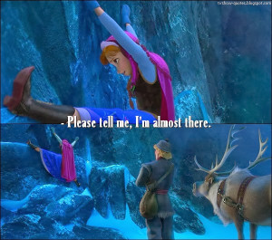 Frozen - Quote - Anna climbing