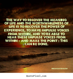 ... maslow more life quotes success quotes love quotes friendship quotes