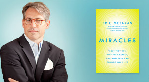 Miracles - Eric Metaxas