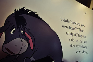 alone, aww, cute, disney, eeyore, quote, sad quote