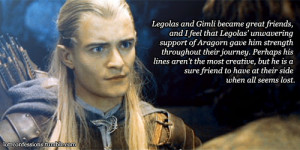 :Everyone says that Legolas states the obvious and that in the movies ...