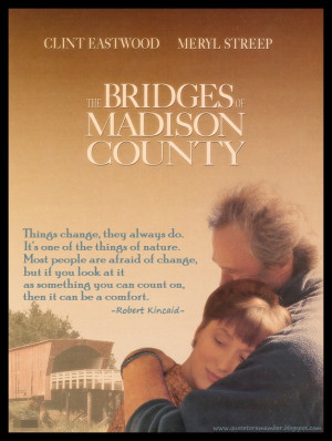 THE BRIDGES OF MADISON COUNTY [1995]