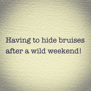 Wild Weekend life