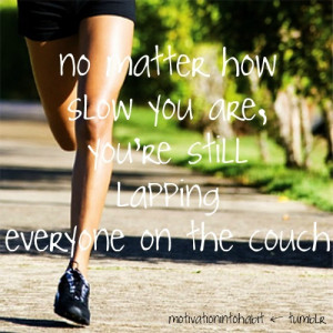 For now, get your fitness on! Here's a few motivational quotes...