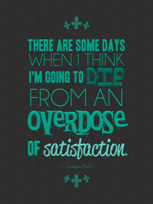 Overdose of Satisfaction by handslikeice