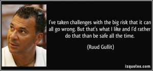 More Ruud Gullit Quotes